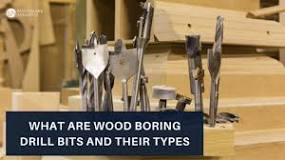 What is a wood boring bit?
