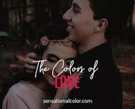 What is the colour of love?