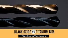 Which is better black oxide or titanium drill bits?