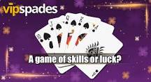 Is spades a game of luck or skill?