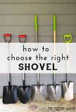 What should I look for in a shovel?